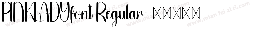 PINKLADYfont Regular字体转换